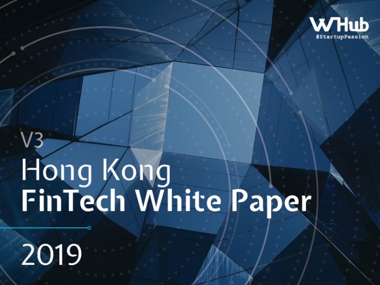 HONG KONG FINTECH WHITE PAPER